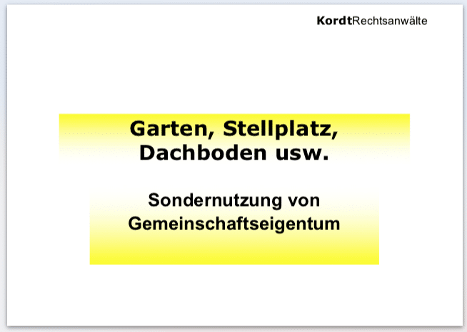 Sondernutzung Von Gemeinschaftseigentum Garten Stellplatz